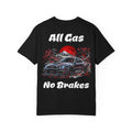 All Gas No Brakes Tee